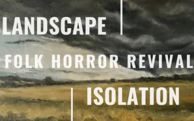 Folk Horror Revival / Resilience
